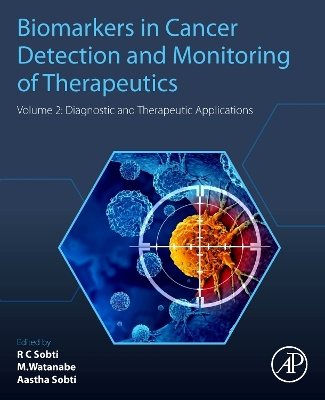 Biomarkers in Cancer Detection and Monitoring of Therapeutics