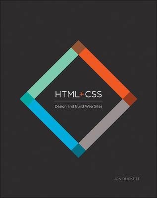 HTML and CSS : Design and Buil d Websites