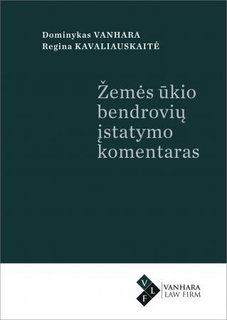 Žemės ūkio bendrovių įstatymo komentaras