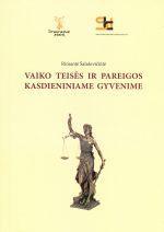Vaiko teisės ir pareigos kasdieniniame gyvenime