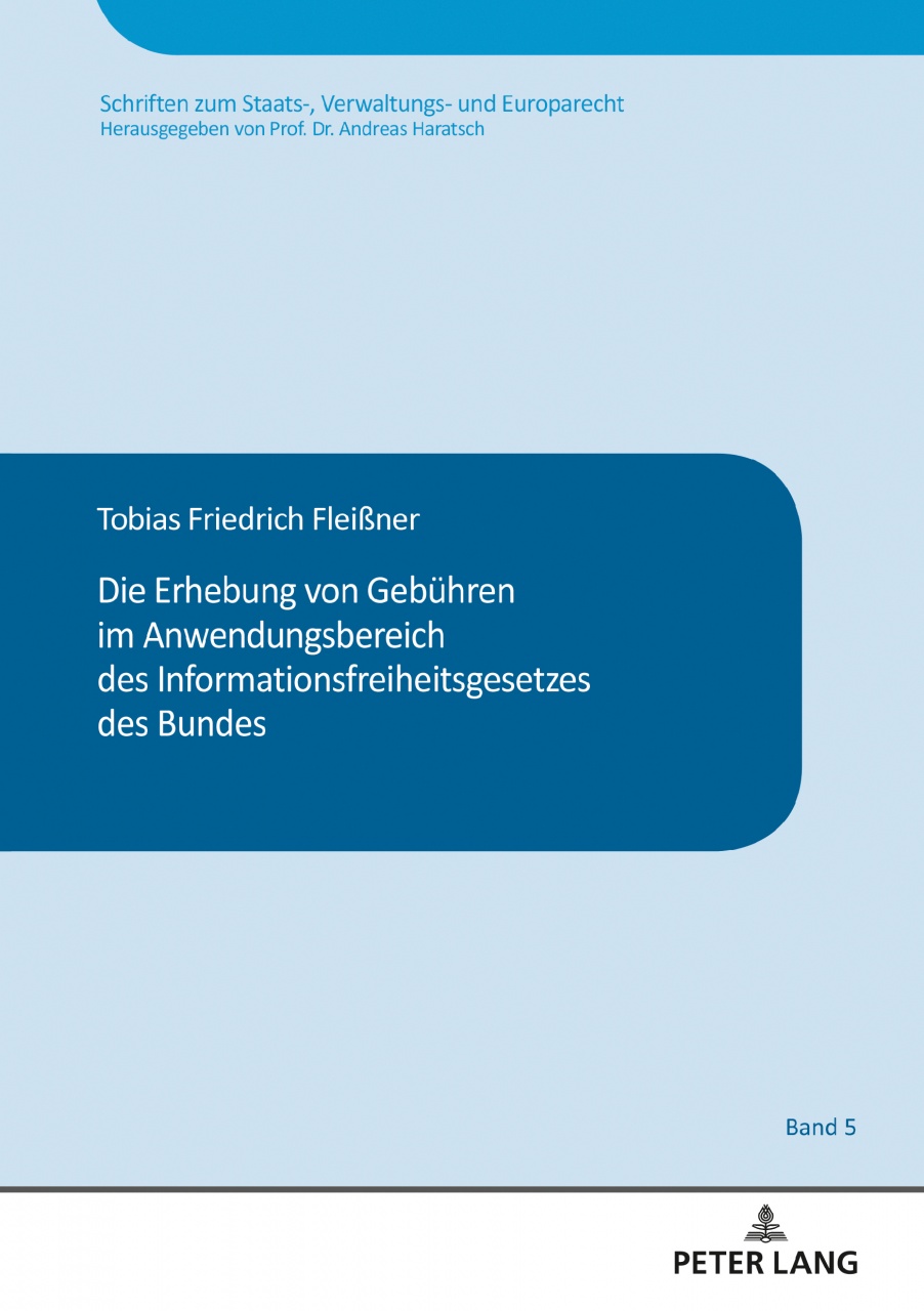 Die Erhebung von Gebuehren im Anwendungsbereich des Informationsfreiheitsgesetz des Bundes
