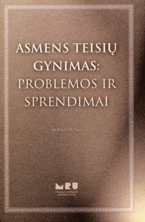 Asmens teisių gynimas: problemos ir sprendimai
