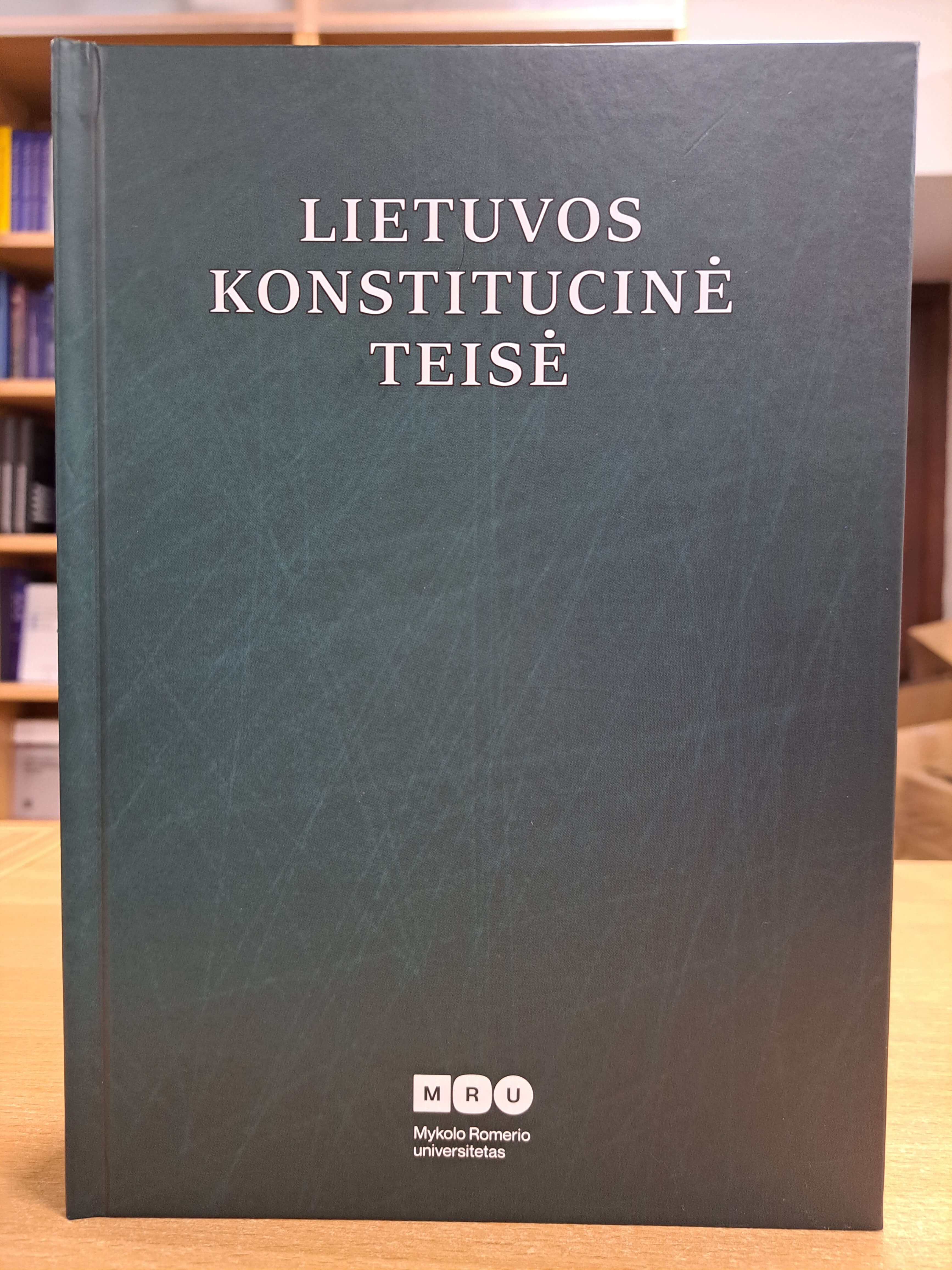 Lietuvos konstitucinė teisė. Vadovėlis. Trečioji laida