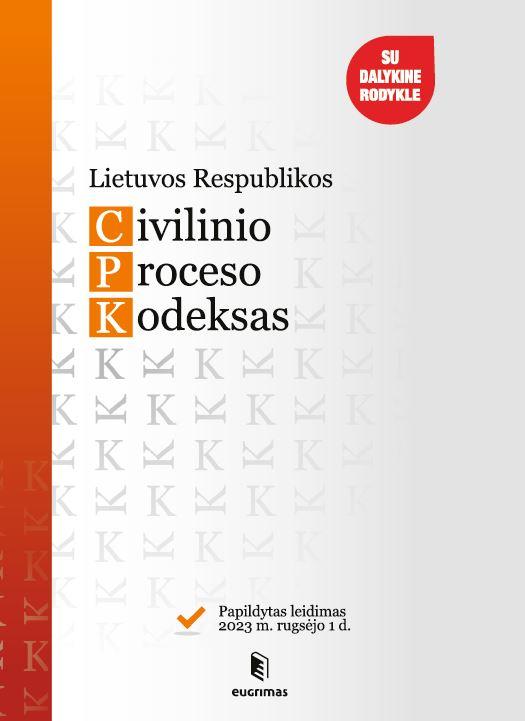 Lietuvos Respublikos civilinio proceso kodeksas (2023-09-01)