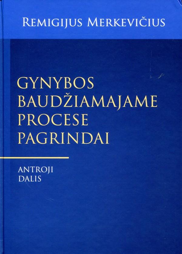 Gynybos baudžiamajame procese pagrindai, 2 dalis