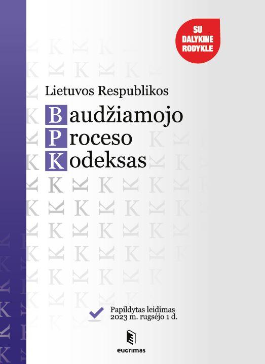 Lietuvos Respublikos baudžiamojo proceso kodeksas (2023-09-01)