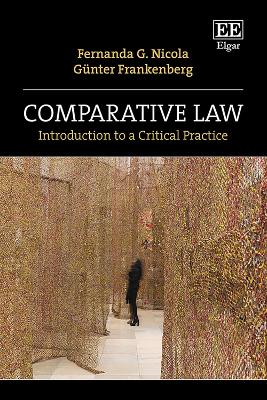 Comparative Law: Introduction to a Critical Practice