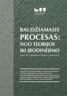 Baudžiamasis procesas: nuo teorijos iki įrodinėjimo