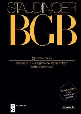 §§ 535-556g: (Mietrecht 1 - Allgemeine Vorschriften; Wohnraummiete)