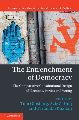The Entrenchment of Democracy: The Comparative Constitutional