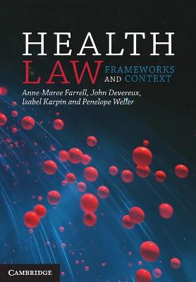 Health Law: Frameworks and Con text