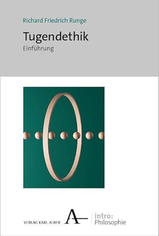 Tugendethik: Einführung