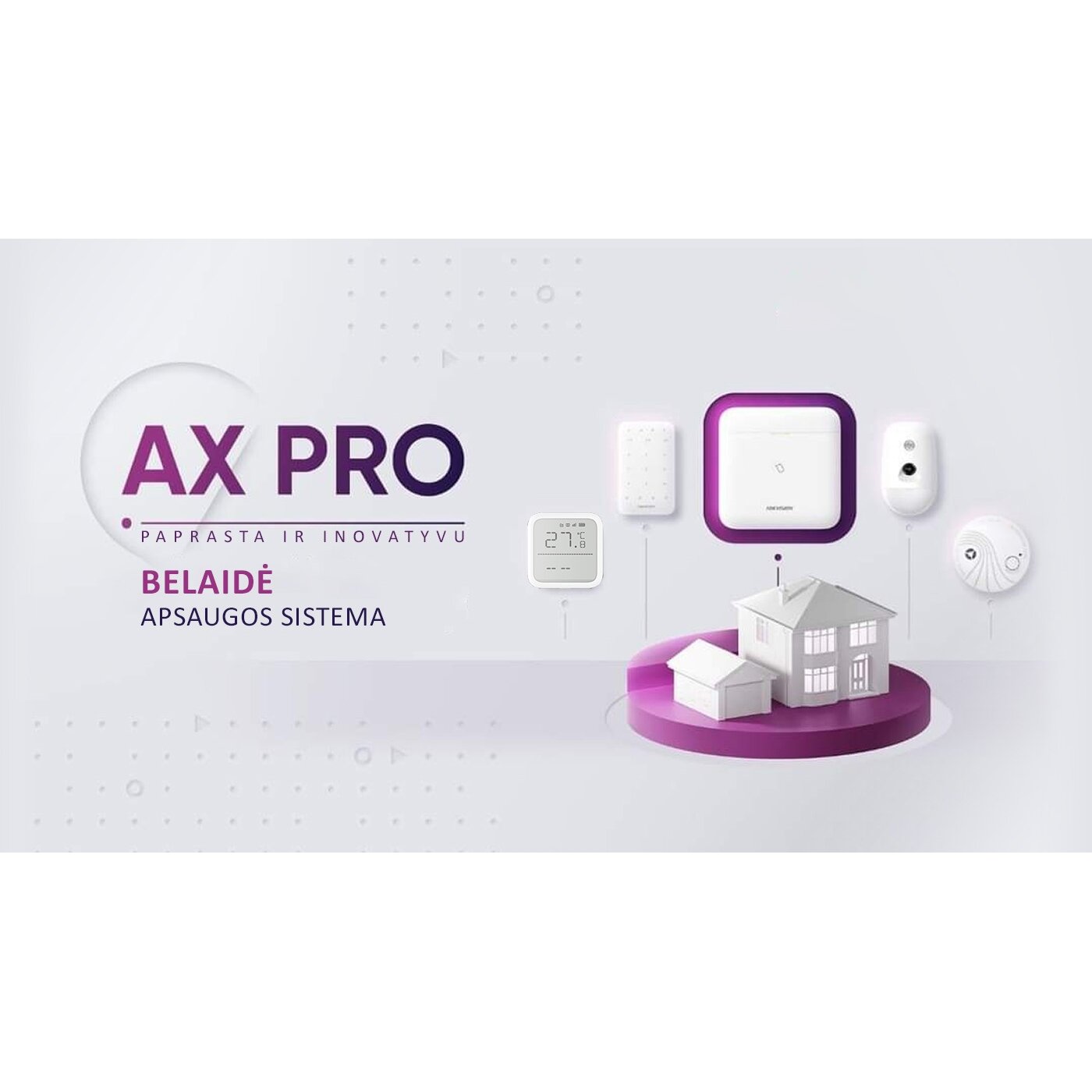 HIKVISION AX PRO belaidžių lauko / vidaus APSAUGOS SIGNALIZACIJOS SISTEMŲ MONTAVIMAS