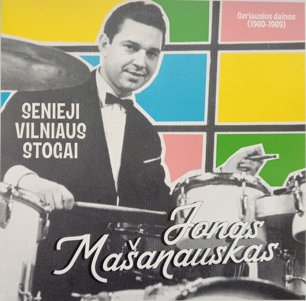 Vinilinė plokštelė JONAS MAŠANAUSKAS "Senieji Vilniaus Stogai"