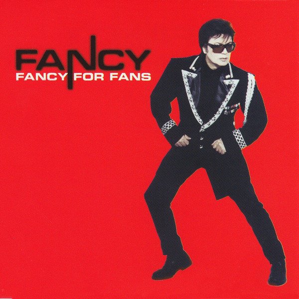 Vinilinė plokštelė FANCY "Fancy For Fans"